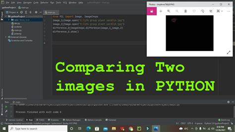 How To Compare Two Images In Python Find Difference Between Two Images In Python Pycharm Youtube
