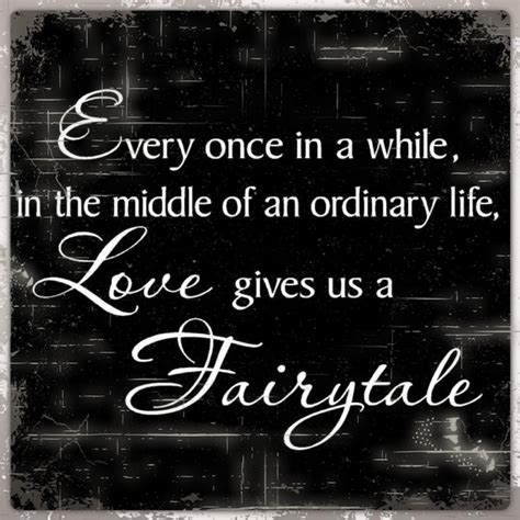 Romantic Fairy Tale Quotes Quotesgram