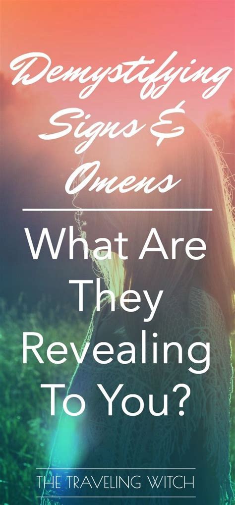 Demystifying Signs And Omens What Are They Revealing To You Magick