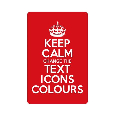 Keep Calm Customised Metal Sign Plaque Keep Calm And Carry On