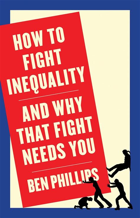 How To Fight Inequality And Why That Fight Needs You Alliance Magazine