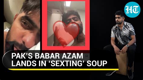 Pak Sexting Scandal Babar Azams Private Videos Leaked Internet Stunned Details Hindustan