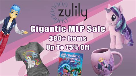 Gigantic Zulily Mlp Sale 380 Items Up To 75 Off My Little Pony