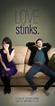 Love Stinks (2013) - IMDb