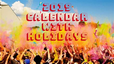 2019 Calendar With Holidays Festivals Observances Youtube