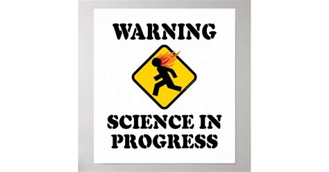 Warning Science In Progress Sign Funny Scientist
