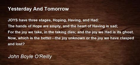 Yesterday And Tomorrow Yesterday And Tomorrow Poem By John Boyle Oreilly