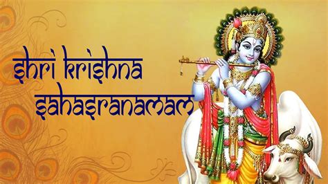 Shri Krishna Sahasranamam Stotram Full Peaceful Sanskrit Mantra