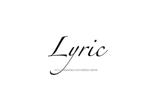 Lyric Name Tattoo Designs