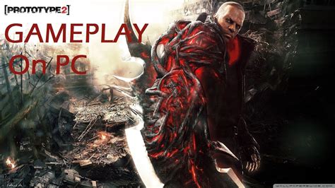 Prototype 2 Gameplay On Pc Maxed Out 1080p Youtube