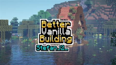 Bettervanillabuilding Resource Pack 120 119 Texture Packs