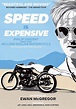 Amazon.com: Speed is Expensive: Philip Vincent and the Million Dollar ...