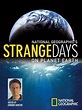 Strange Days on Planet Earth / 2005 / GE105 .S773 2005 | Documentaries ...