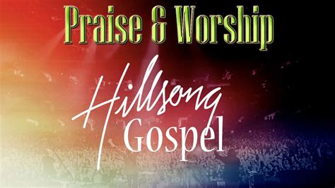 Top 100 Worship Songs Of All Time Best Of Praise And Worship Songs New