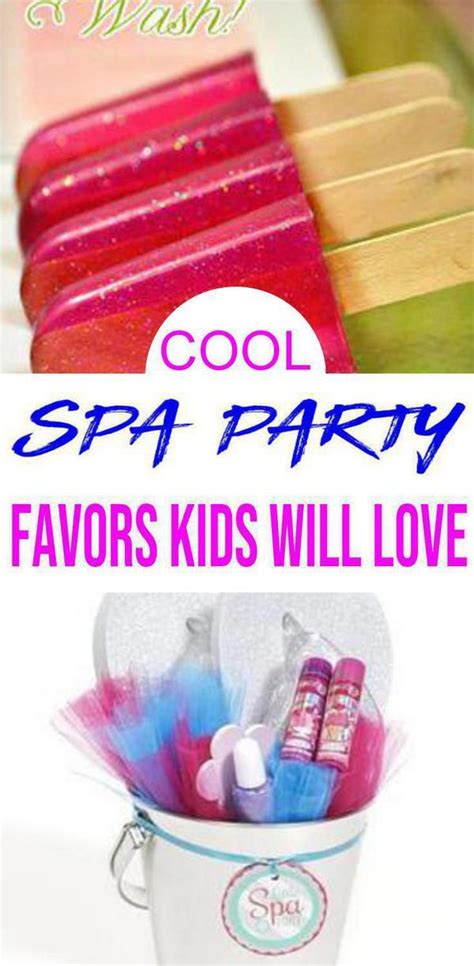 Spa Party Favor Ideas Spa Party Spa Party Favors Kids Spa Party