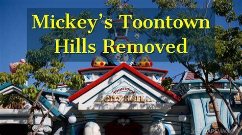 Mickeys Toontown Hills Removed Ahead Of Mickey And Minnies Runaway