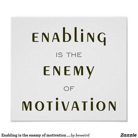 Enabling Is The Enemy Of Motivation Dave Ramsey Poster In