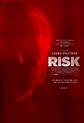 Risk - Película 2016 - SensaCine.com