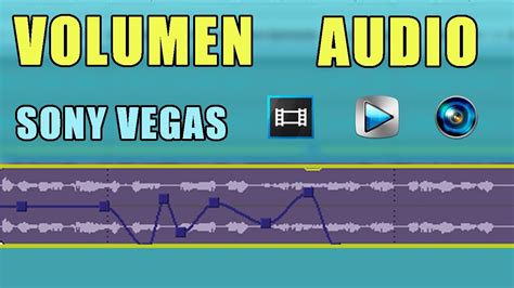 Subir Y Bajar Volumen Audio Sony Vegas Tutorial RÁpido Youtube