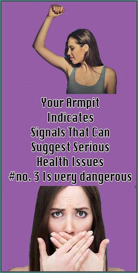 6 Armpit Signs Indicating That You Have Health Issues Enny L Medium