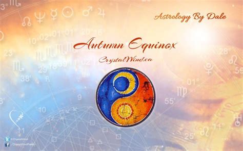 2017 Autumn Equinox Astrology Free Astrology Reading Astrology Signs