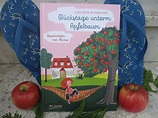 Buchverzueckt: Glückstage unterm Apfelbaum, Geschichten von Minna ...