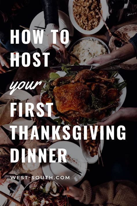 How To Host Your First Thanksgiving Dinner From West South Easy Make