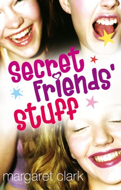 Secret Friends Stuff By Margaret Clark Penguin Books New Zealand