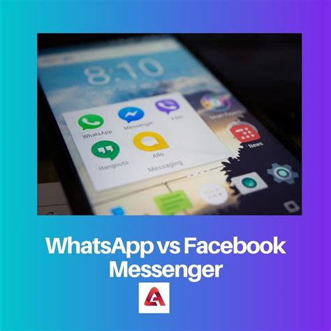 Difference Between Whatsapp And Facebook Messenger