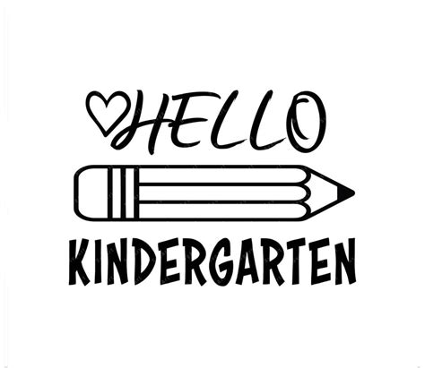 Hello Kindergarten Svg Png Pdf Back To School Svg