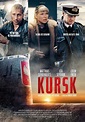 Kursk (2018) - Película eCartelera