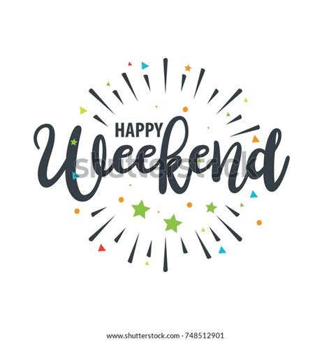 Happy Weekend Design Template Stock Vector Royalty Free 748512901