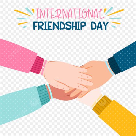 Friendship Day Png Picture Hand Supporting Friendship Day Illustration