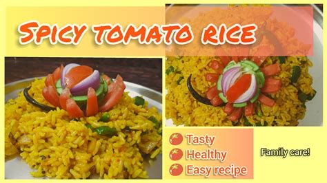 Spicy Tomato Rice Recipe Easy Tasty Healthy YouTube