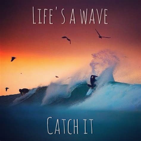 Ocean waves, known in japan as i can hear the sea (japanese: Life is a wave~Catch it #quote #surfing #waves #ocean # ...