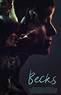 Becks |Teaser Trailer