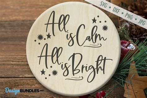 All Is Calm All Is Bright Svg Silent Night Christmas Svg
