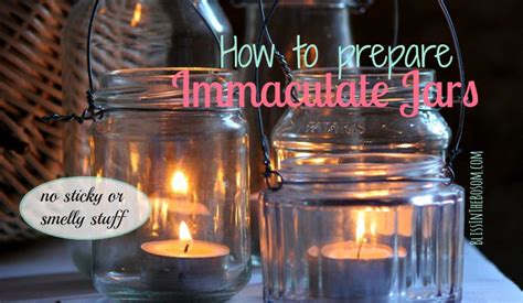 How to perfectly prepare Jars in three easy steps - Upcycle perfect jars