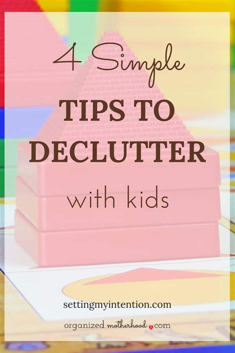 Simple Tips To Declutter With Kids