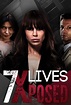 7 Lives Xposed (2013) - série (2013) - SensCritique