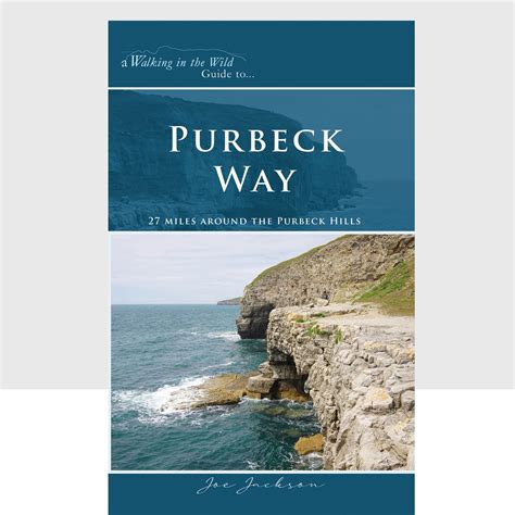 Purbeck Way Paperback — Walking In The Wild