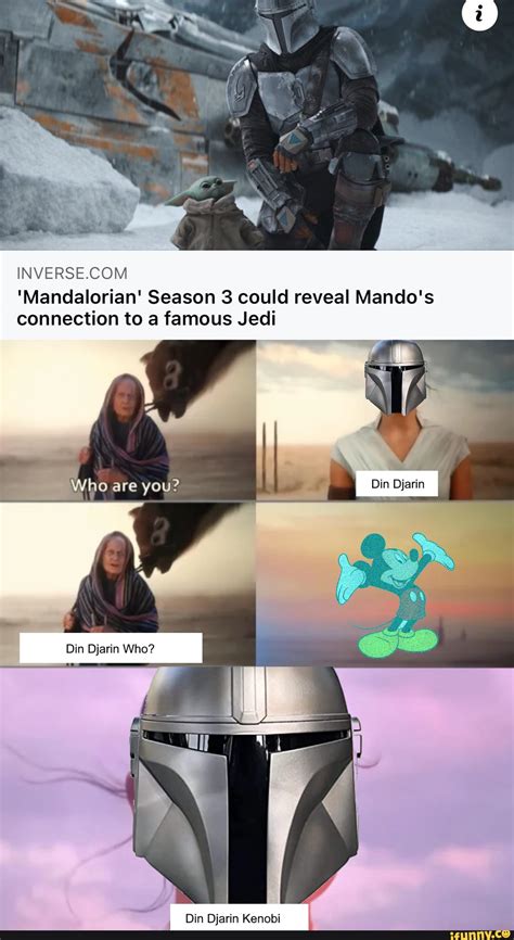 Mandalorian Season 3 Could Reveal Mandos Connection To A Famous Jedi Who Are You Din Djarin