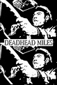 Deadhead Miles (1972) - DVD PLANET STORE