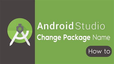 How To Change Package Name In Android Studio 2019 Step By Step Youtube