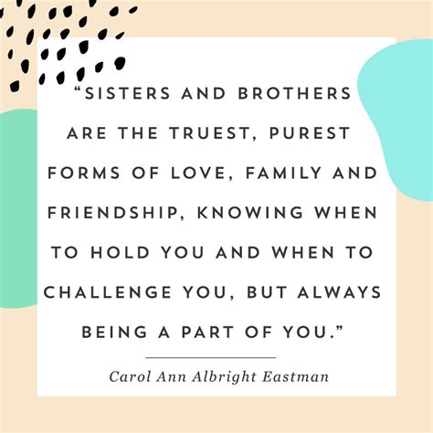 If yes, these are the most loving sibling quotes and sayings which makes your bonding stronger. 13 Quotes That Will Make You Say Awww on National Siblings ...