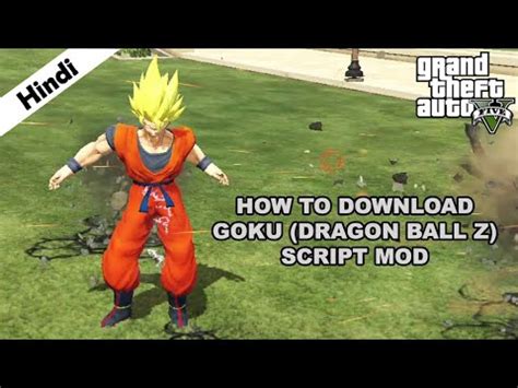 Es el increíble mod para pc de dbz en el videojuego gta v, en este. Goku (Dragon Ball Z) Mod | How To Download & Install | GTA ...