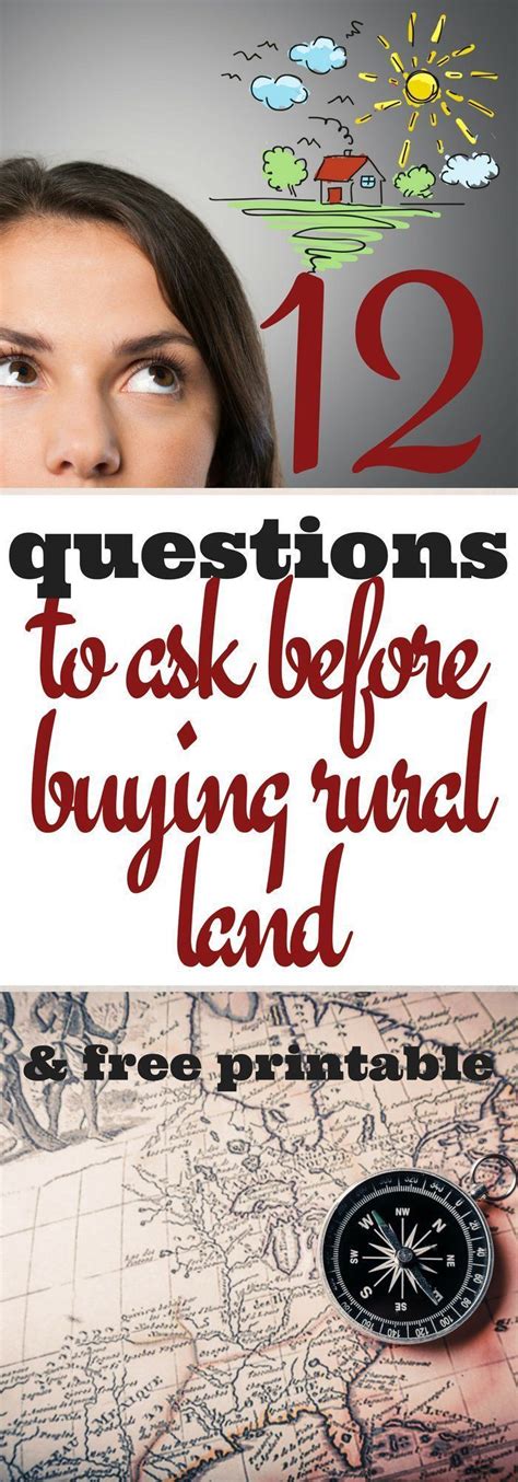 95 questions you must ask before buying rural land with images rural land this or that