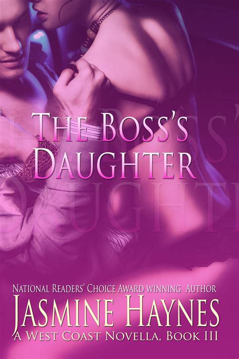 Read The Bosss Daughter By Jasmine Haynes Online Free Full Book China