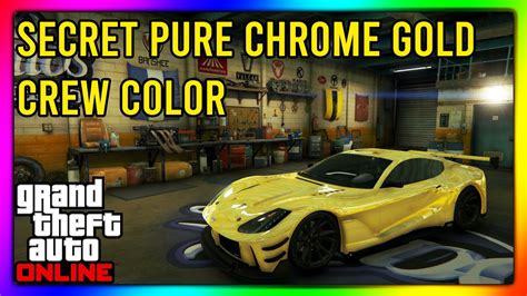 Gta 5 Secret Pure Gold Chrome Crew Color Crew Color Update Youtube