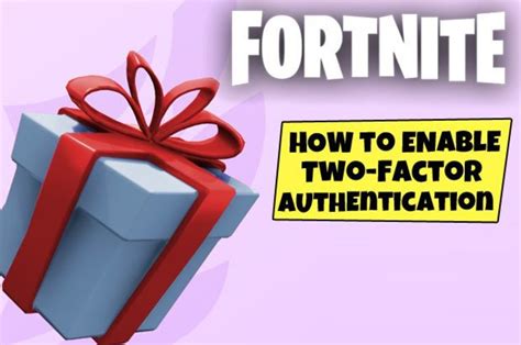 Fortnite 2FA Update: How to enable 2FA in Fortnite for ...